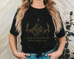 Only You Can Decide Unisex Graphic T-Shirt - Empowering Style
