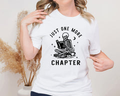 Just One More Chapter Unisex Graphic T-Shirt - Book Lover Style